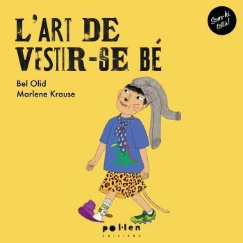 L'ART DE VESTIR-SE BÉ | 9788410255012 | OLID, BEL/KRAUSE, MARLENE | Llibreria Online de Vilafranca del Penedès | Comprar llibres en català