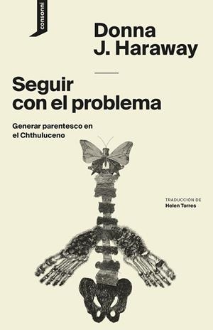 SEGUIR CON EL PROBLEMA | 9788416205417 | HARAWAY, DONNA J. | Llibreria L'Odissea - Libreria Online de Vilafranca del Penedès - Comprar libros