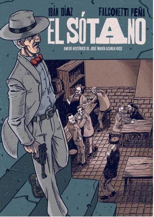 EL SÓTANO | 9788409669417 | DÍAZ PARRA, IBÁN/PEÑA, FALCONETTI | Llibreria L'Odissea - Libreria Online de Vilafranca del Penedès - Comprar libros