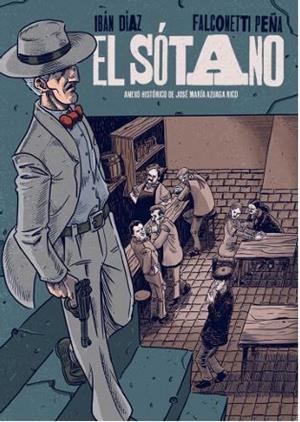 EL SÓTANO | 9788409669417 | DÍAZ PARRA, IBÁN/PEÑA, FALCONETTI | Llibreria Online de Vilafranca del Penedès | Comprar llibres en català
