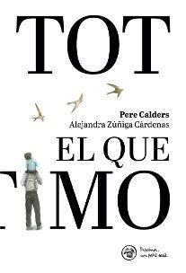 DE TOT EL QUE ESTIMO | 9788412785920 | RIONÉ TORTAJADA, JOAN | Llibreria Online de Vilafranca del Penedès | Comprar llibres en català