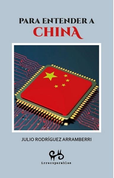 PARA ENTENDER A CHINA | 9788485209873 | RODRÍGUEZ ARRAMBERRI, JULIO | Llibreria L'Odissea - Libreria Online de Vilafranca del Penedès - Comprar libros