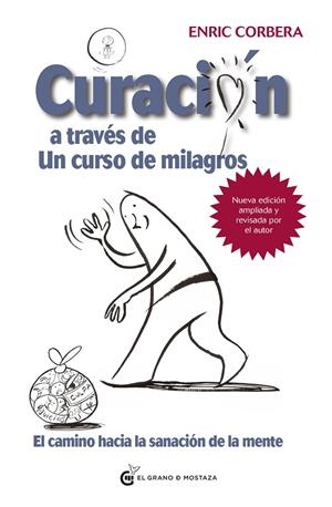 CURACIÓN A TRAVÉS DE UN CURSO DE MILAGROS | 9788412363098 | CORBERA, ENRIC | Llibreria Online de Vilafranca del Penedès | Comprar llibres en català