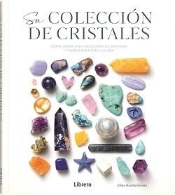 SU COLECCIÓN DE CRISTALES | 9789464990355 | AURELIA GREEN, JULIAN | Llibreria L'Odissea - Libreria Online de Vilafranca del Penedès - Comprar libros