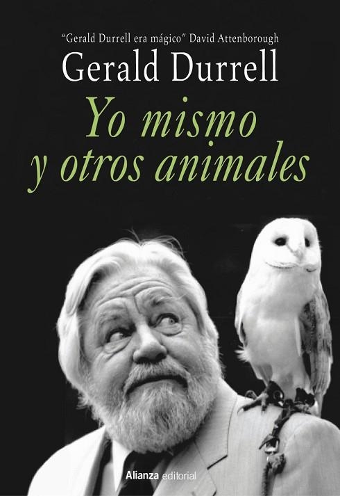 YO MISMO Y OTROS ANIMALES | 9788411489263 | DURRELL, GERALD | Llibreria L'Odissea - Libreria Online de Vilafranca del Penedès - Comprar libros