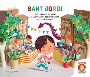 SANT JORDI ( DÀMARIS GELABERT ) | 9788419747778 | CANAL, EULÀLIA | Llibreria Online de Vilafranca del Penedès | Comprar llibres en català