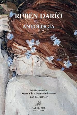 RUBÉN DARÍO ANTOLOGÍA | 9788483595985 | DARÍO, RUBÉN | Llibreria L'Odissea - Libreria Online de Vilafranca del Penedès - Comprar libros