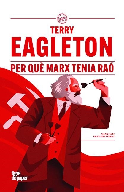 PER QUÈ MARX TENIA RAÓ | 9791387645014 | EAGLETON, TERRY | Llibreria Online de Vilafranca del Penedès | Comprar llibres en català