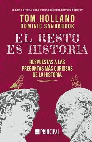 EL RESTO ES HISTORIA | 9788410424036 | HOLLAND, TOM/SANDBROOK, DOMINIC | Llibreria L'Odissea - Libreria Online de Vilafranca del Penedès - Comprar libros