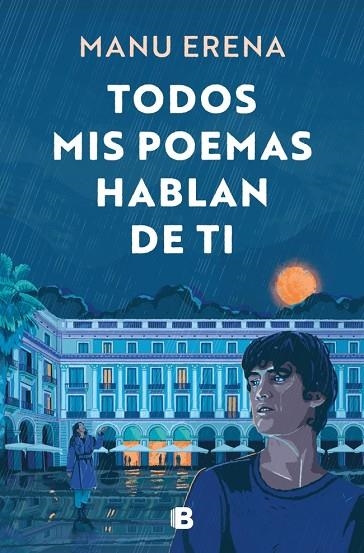 TODOS MIS POEMAS HABLAN DE TI | 9788466681438 | ERENA, MANU | Llibreria Online de Vilafranca del Penedès | Comprar llibres en català