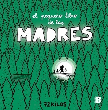 EL PEQUEÑO LIBRO DE LAS MADRES | 9788466681117 | 72 KILOS | Llibreria Online de Vilafranca del Penedès | Comprar llibres en català