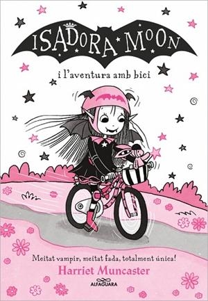 LA ISADORA MOON 14 ISADORA MOON I L'AVENTURA AMB BICI | 9788410190290 | MUNCASTER, HARRIET | Llibreria Online de Vilafranca del Penedès | Comprar llibres en català