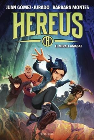 HEREUS ( DE L'UNIVERS AMANDA BLACK ) 3 EL MIRALL AMAGAT | 9788410269477 | GÓMEZ-JURADO, JUAN/MONTES, BÁRBARA | Llibreria Online de Vilafranca del Penedès | Comprar llibres en català