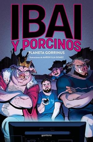 IBAI Y PORCINOS 2 PLANETA GORRINUS | 9788419975621 | LLANOS, IBAI | Llibreria Online de Vilafranca del Penedès | Comprar llibres en català