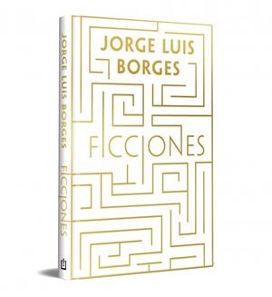 FICCIONES (EDICIÓN CONMEMORATIVA) | 9788466380850 | BORGES, JORGE LUIS | Llibreria L'Odissea - Libreria Online de Vilafranca del Penedès - Comprar libros