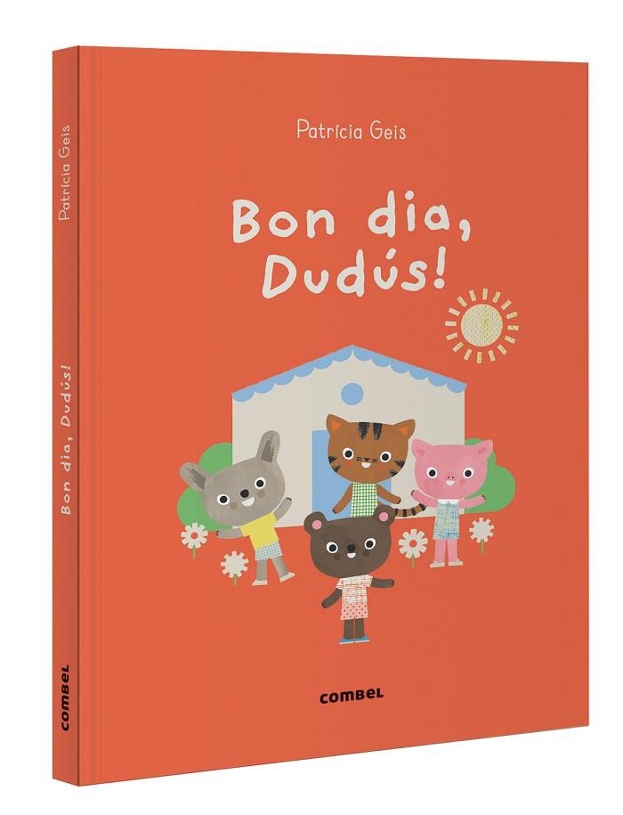 BON DIA DUDÚS ! | 9788411582216 | GEIS CONTI, PATRICIA | Llibreria Online de Vilafranca del Penedès | Comprar llibres en català