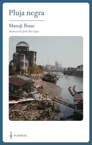 PLUJA NEGRA | 9788409683994 | IBUSE, MASUJI | Llibreria Online de Vilafranca del Penedès | Comprar llibres en català