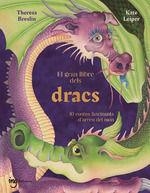 EL GRAN LLIBRE DELS DRACS | 9788412971910 | BRESLIN, THERESA/LEIPER, KATE | Llibreria Online de Vilafranca del Penedès | Comprar llibres en català