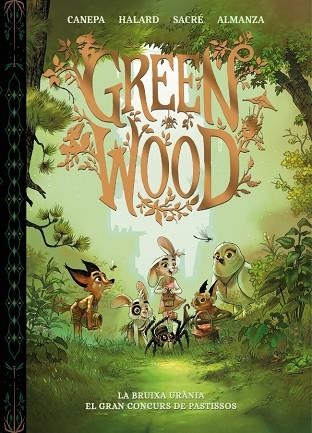 GREENWOOD LA BRUIXA URÀNIA EL GRAN CONCURS DE PASTISSOS | 9788448870416 | CANEPA, BARBARA | Llibreria Online de Vilafranca del Penedès | Comprar llibres en català