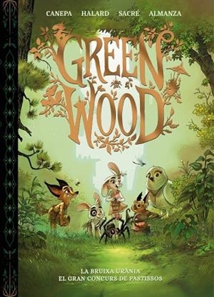 GREENWOOD LA BRUIXA URÀNIA EL GRAN CONCURS DE PASTISSOS | 9788448870416 | CANEPA, BARBARA | Llibreria Online de Vilafranca del Penedès | Comprar llibres en català
