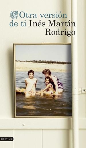 OTRA VERSIÓN DE TI | 9788423367153 | MARTÍN RODRIGO, INÉS | Llibreria Online de Vilafranca del Penedès | Comprar llibres en català
