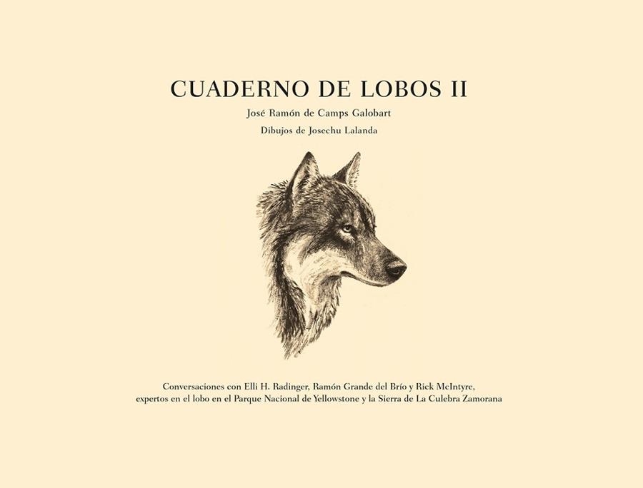 CUADERNO DE LOBOS II | 9788412949018 | DE CAMPS GALOBART, JOSÉ RAMÓN | Llibreria L'Odissea - Libreria Online de Vilafranca del Penedès - Comprar libros
