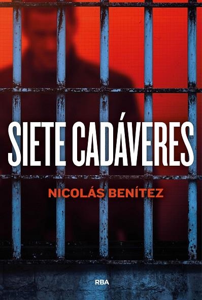 SIETE CADÁVERES | 9788411328890 | BENÍTEZ, NICOLÁS | Llibreria Online de Vilafranca del Penedès | Comprar llibres en català