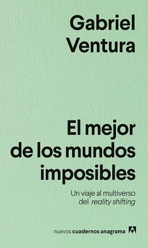 EL MEJOR DE LOS MUNDOS IMPOSIBLES | 9788433930002 | VENTURA, GABRIEL | Llibreria Online de Vilafranca del Penedès | Comprar llibres en català