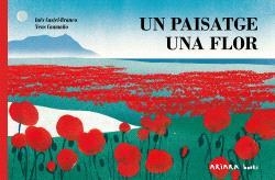 UN PAISATGE, UNA FLOR | 9788418972713 | CASTEL-BRANCO, INÊS | Llibreria Online de Vilafranca del Penedès | Comprar llibres en català