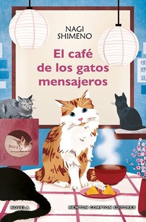 EL CAFÉ DE LOS GATOS MENSAJEROS | 9788410359130 | SHIMENO, NAGI | Llibreria Online de Vilafranca del Penedès | Comprar llibres en català