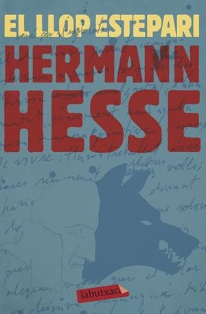 EL LLOP ESTEPARI | 9788417423148 | HESSE, HERMANN | Llibreria Online de Vilafranca del Penedès | Comprar llibres en català