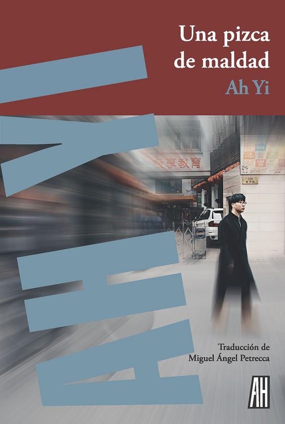 UNA PIZCA DE MALDAD | 9788416287086 | YI, AH | Llibreria Online de Vilafranca del Penedès | Comprar llibres en català