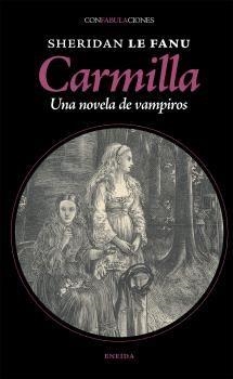 CARMILLA | 9788417726829 | LE FANU, SHERIDAN | Llibreria L'Odissea - Libreria Online de Vilafranca del Penedès - Comprar libros