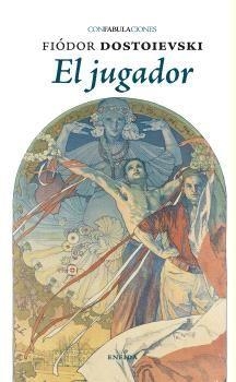 EL JUGADOR | 9788417726836 | DOSTOIEVSKI, FIODOR | Llibreria L'Odissea - Libreria Online de Vilafranca del Penedès - Comprar libros