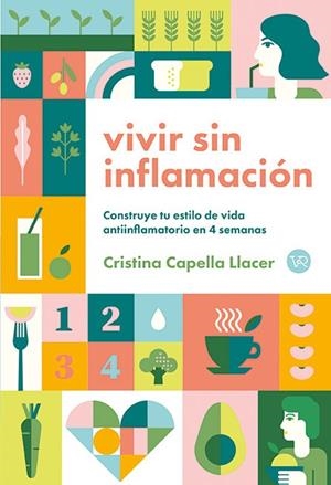 VIVIR SIN INFLAMACIÓN | 9788419873897 | CAPELLA, CRISTINA | Llibreria Online de Vilafranca del Penedès | Comprar llibres en català