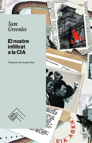 EL NOSTRE INFILTRAT A LA CIA | 9788419515247 | GREENLEE, SAM | Llibreria L'Odissea - Libreria Online de Vilafranca del Penedès - Comprar libros