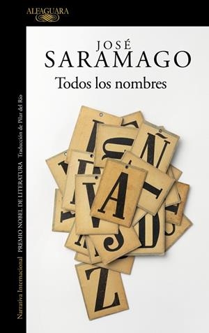 TODOS LOS NOMBRES | 9788420461779 | SARAMAGO, JOSÉ | Llibreria L'Odissea - Libreria Online de Vilafranca del Penedès - Comprar libros