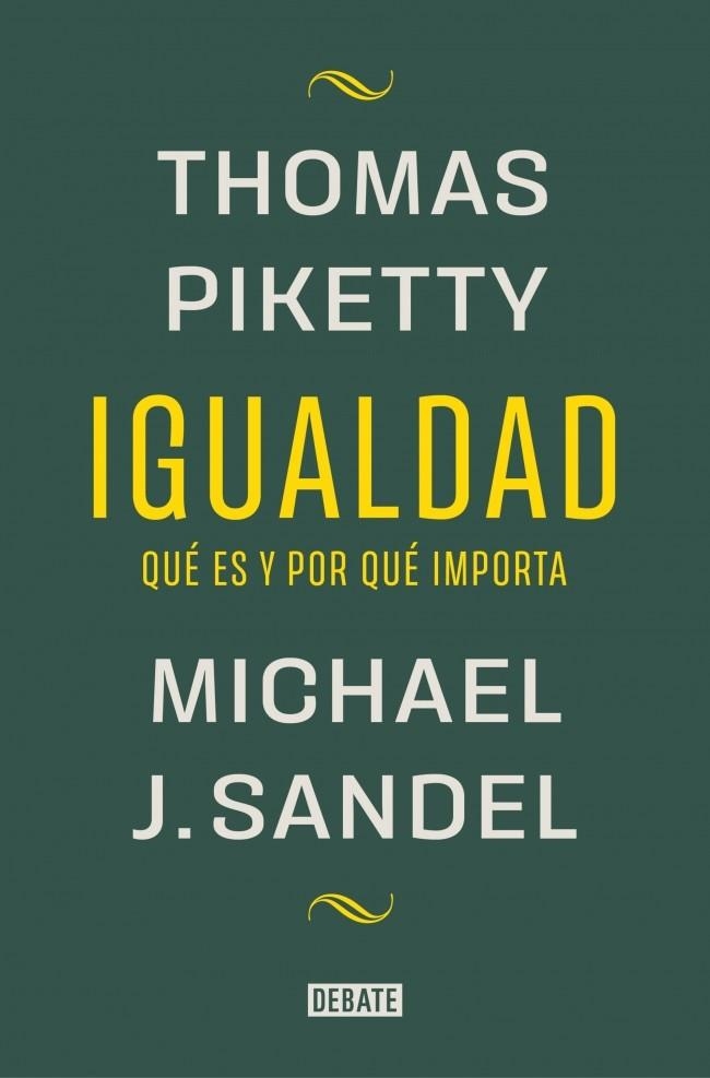 IGUALDAD | 9788419951946 | SANDEL, MICHAEL J./PIKETTY, THOMAS | Llibreria L'Odissea - Libreria Online de Vilafranca del Penedès - Comprar libros