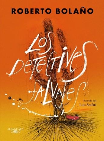 LOS DETECTIVES SALVAJES ( EDICIÓN ILUSTRADA ) | 9788420476445 | BOLAÑO, ROBERTO | Llibreria Online de Vilafranca del Penedès | Comprar llibres en català