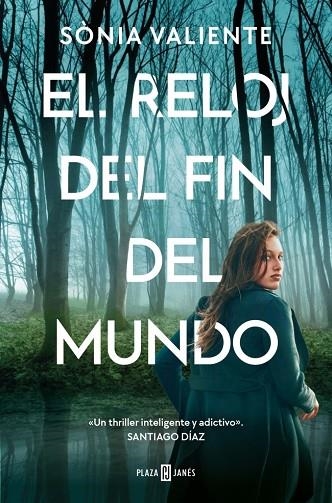 EL RELOJ DEL FIN DEL MUNDO | 9788401036514 | VALIENTE, SÒNIA | Llibreria Online de Vilafranca del Penedès | Comprar llibres en català
