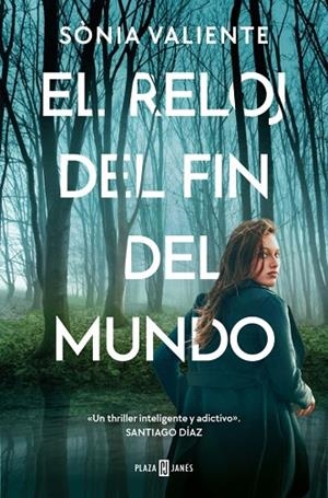 EL RELOJ DEL FIN DEL MUNDO | 9788401036514 | VALIENTE, SÒNIA | Llibreria Online de Vilafranca del Penedès | Comprar llibres en català