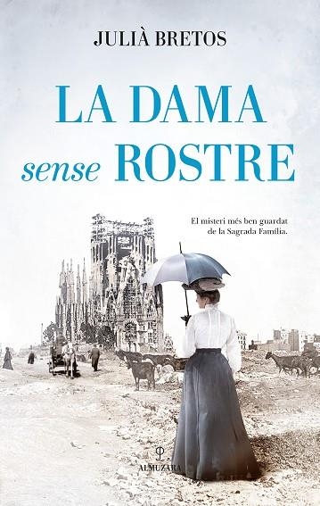 LA DAMA SENSE ROSTRE | 9788410527782 | BRETOS, JULIA | Llibreria L'Odissea - Libreria Online de Vilafranca del Penedès - Comprar libros