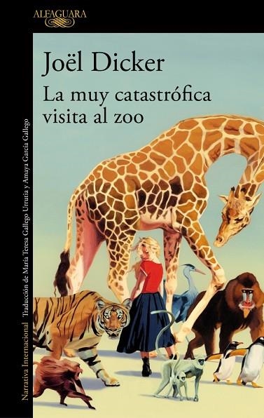 LA MUY CATASTRÓFICA VISITA AL ZOO | 9788410496002 | DICKER, JOËL | Llibreria Online de Vilafranca del Penedès | Comprar llibres en català