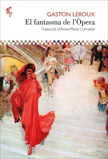EL FANTASMA DE DE L’ÒPERA | 9788419908179 | LEROUX, GASTON | Llibreria L'Odissea - Libreria Online de Vilafranca del Penedès - Comprar libros