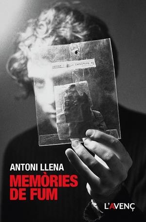 MEMÒRIES DE FUM | 9788418680564 | LLENA FONT, ANTONI | Llibreria L'Odissea - Libreria Online de Vilafranca del Penedès - Comprar libros