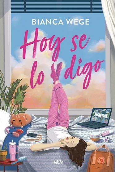 HOY SE LO DIGO | 9788410399099 | WEGE, BIANCA | Llibreria Online de Vilafranca del Penedès | Comprar llibres en català