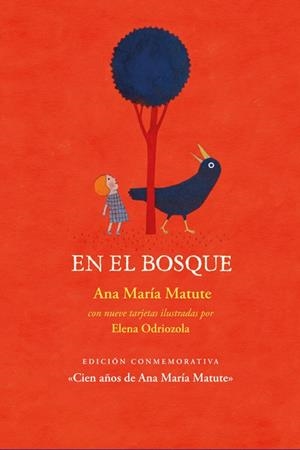 EN EL BOSQUE | 9788412733969 | MATUTE, ANA MARÍA | Llibreria Online de Vilafranca del Penedès | Comprar llibres en català