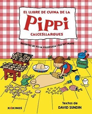 EL LLIBRE DE CUINA DE LA PIPPI CALCESLLARGUES | 9788419475817 | LINDGREN, ASTRID | Llibreria Online de Vilafranca del Penedès | Comprar llibres en català