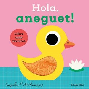 HOLA ANEGUET ! | 9788413899336 | ARRHENIUS, INGELA P. | Llibreria Online de Vilafranca del Penedès | Comprar llibres en català