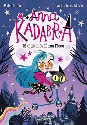 PACK ANNA KADABRA 1 GADGET | 8432715179320 | MAÑAS, PEDRO/SIERRA LISTÓN, DAVID | Llibreria L'Odissea - Libreria Online de Vilafranca del Penedès - Comprar libros